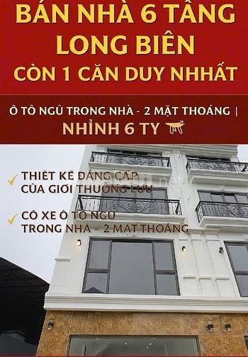 🚨 SIÊU PHẨM NHÀ 6 TẦNG – LONG BIÊN – CÒN DUY NHẤT 1 CĂN! 🚨 