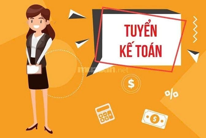 CẦN TUYỂN GẤP 2 NV KẾ TOÁN ĐI LÀM NGAY