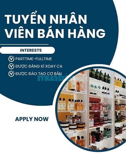 Việc làm bán hàng kiếm thêm thu nhập cho sinh viên/ LĐPT