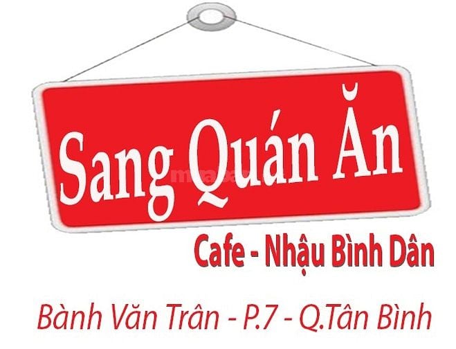 Cần Sang Gấp Quán Ăn, Cafe, Nhậu Bình Dân. Bành Văn Trân, Q.Tân Bình