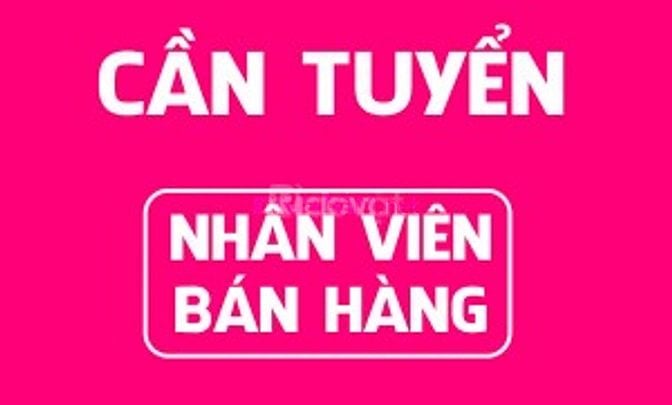 CẦN TUYỂN NHÂN VIÊN BÁN HÀNG TẠI QUẦY