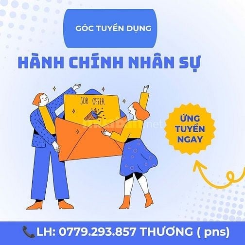 📣TUYỂN DỤNG NHÂN VIÊN HÀNH CHÍNH NHÂN SỰ