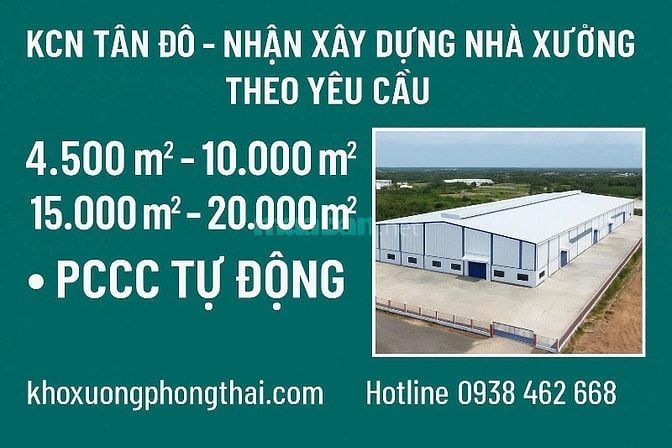 KCN Tân Đô , Long An (Tây Ninh) , nhận xây dựng nhà xưởng theo yêu cầu