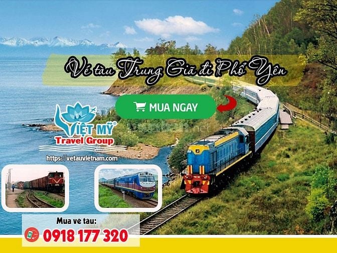 Đặt mua Vé tàu Trung Giã đi Phổ Yên giá rẻ