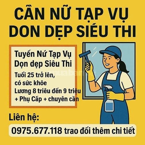 Cần Tuyển Nữ Tạp Vụ Dọn Dẹp ĐI LÀM NGAY