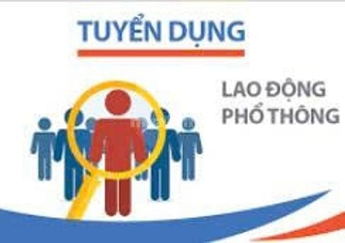 CẦN TUYỂN NAM, NỮ LAO ĐỘNG PHỔ THÔNG