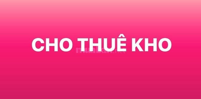 CHO THUÊ KHO ĐƯỜNG LÝ CHIÊU HOÀNG GẦN NHÀ HÀNG ĐẠI HỶ