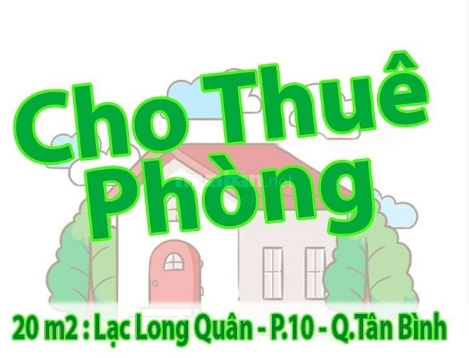 Cho Thuê Phòng 20 m2 : Lạc Long Quân - P.10 - Q.Tân Bình.  