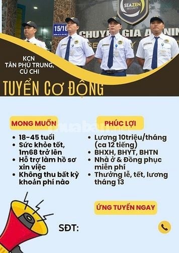 Tuyển NV Bảo vệ Cơ Động , trực tuần tra kiểm soát các mục tiêu ,các Q 