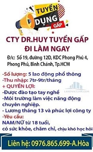 CTY DR.HUY TUYỂN GẤP- ĐI LÀM NGAY- 5 LAO ĐỘNG PHỔ THÔNG