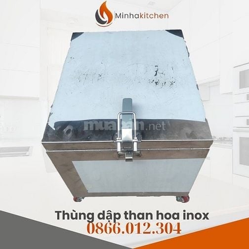 Thùng dập than hoa inox- Mua Thùng dập than hoa inox an toàn, giá tốt