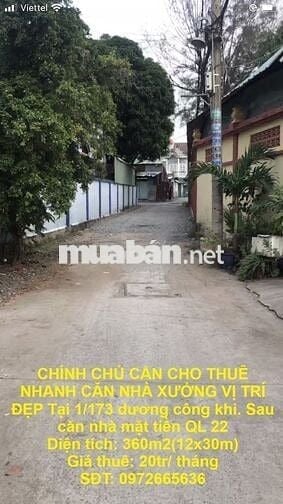 CHO THUÊ NHÀ XƯỞNG VỊ TRÍ ĐẸP Tại 1/173  Dương Công Khi, Huyện Hóc Môn