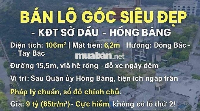 Bán lô góc *** sau quận uỷ Hồng Bàng siêu đẹp