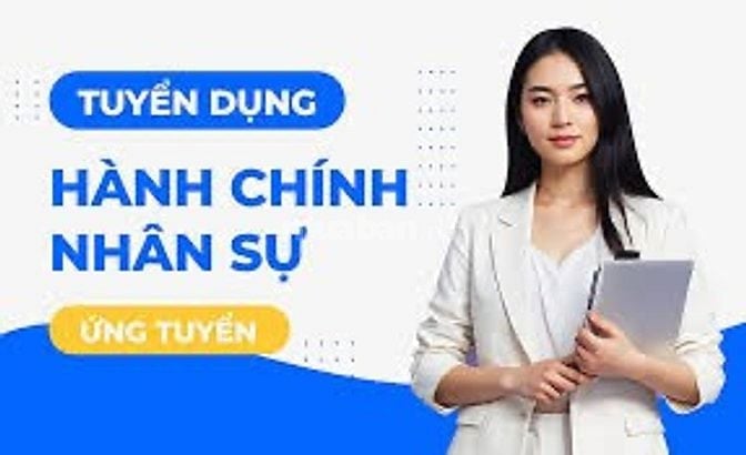TUYỂN DỤNG VỊ TRÍ NHÂN VIÊN VĂN PHÒNG 