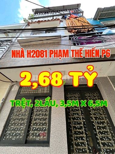 Nhà 1trệt, 2 lầu, Hẻm 2081 Phạm Thế Hiển P6, Q8. Ngang 3,5m x Dài 6,5m