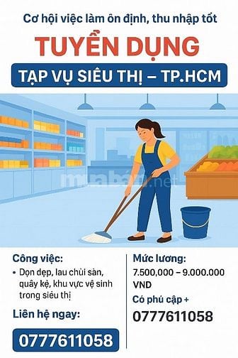 Tạp vụ lau chùi dọn dẹp khu vực cần tuyển 