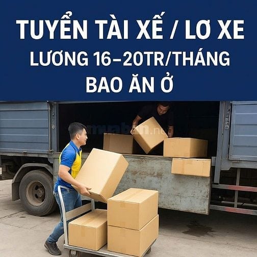 HCM TUYỂN TÀI XẾ CHẠY TẢI B2,C,D LƯƠNG 20TR | BHXH, BHYT | LÀM ỔN ĐỊNH