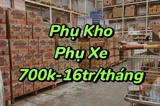 HCM =>TUYỂN PHỤ XE - PHỤ XẾP HÀNG LƯƠNG NGÀY 700K | CTY LO ĂN Ở LẠI