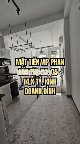 🌟 MẶT TIỀN VIP PHAN VĂN TRỊ, P2, Q5 – 14,X TỶ, KINH DOANH ĐỈNH