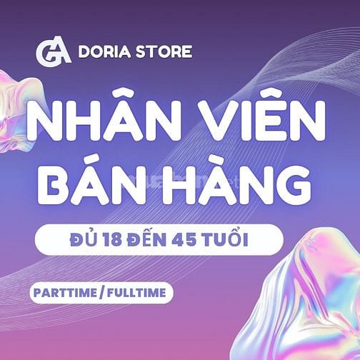💮 [Tuyển dụng] Nhân viên bán hàng bán thời gian tại Quận Bình Tân 