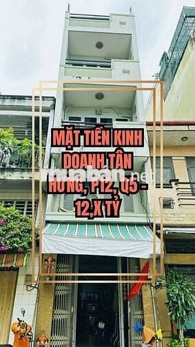 🌟 MẶT TIỀN KINH DOANH TÂN HƯNG, P12, Q5 – 12,X TỶ