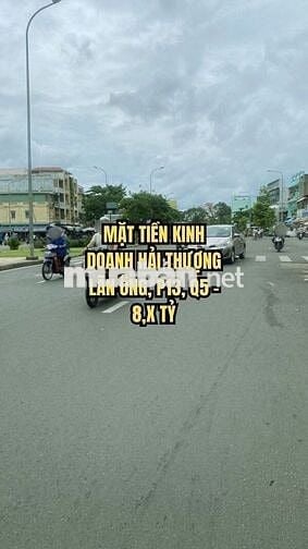 🌟 MẶT TIỀN KINH DOANH HẢI THƯỢNG LÃN ÔNG, P13, Q5 – 8,X TỶ, DIỆN