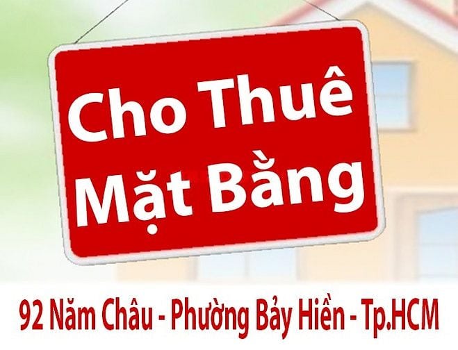 Cho Thuê : 92 Năm Châu - Phường Bảy Hiền - Tp.HCM