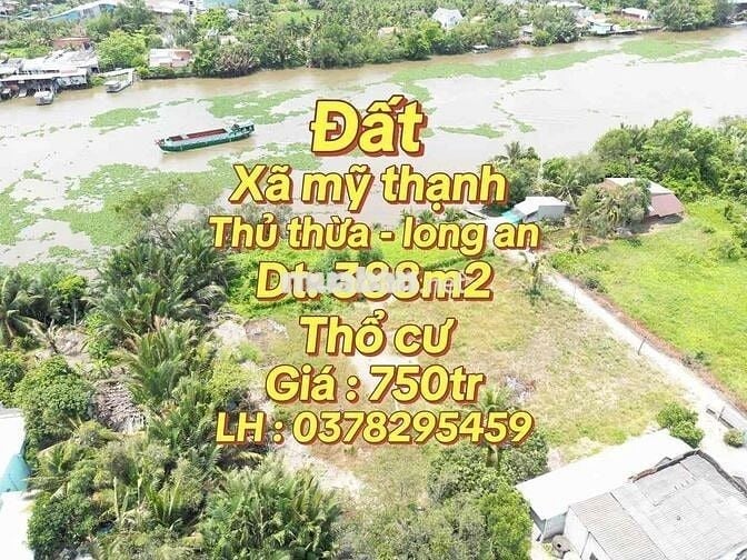 thổ cư 390m2 , giá 750tr , mặt tiền sông vàm cỏ , khu dân cư đông