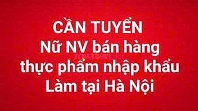  Tuyển nữ nhân viên bán hàng thực phẩm nhập khẩu tại Sunshine-Ciputra