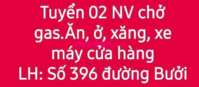Tuyển nhân viên chở gas , lương hấp dẫn 