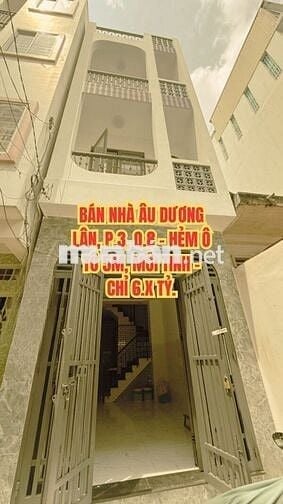🔥 BÁN NHÀ ÂU DƯƠNG LÂN, P.3, Q.8 - HẺM Ô TÔ 5M, MỚI TINH - CHỈ 6.X