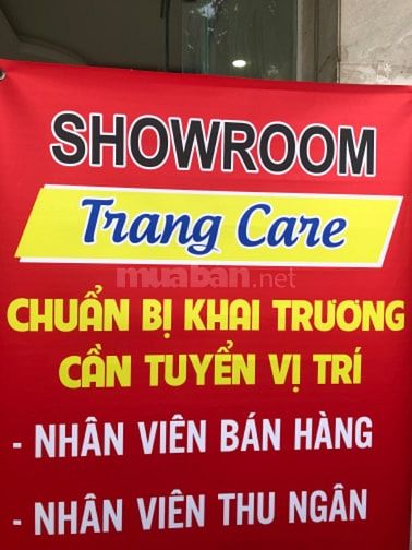 Showroom Trang Care Linh Tây khai trương cần bổ sung nhân sự bán hàng 