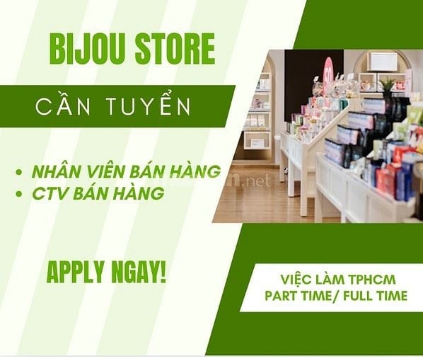 Việc làm Quận Tân Phú, tuyển nhân viên bán hàng part time/ full time