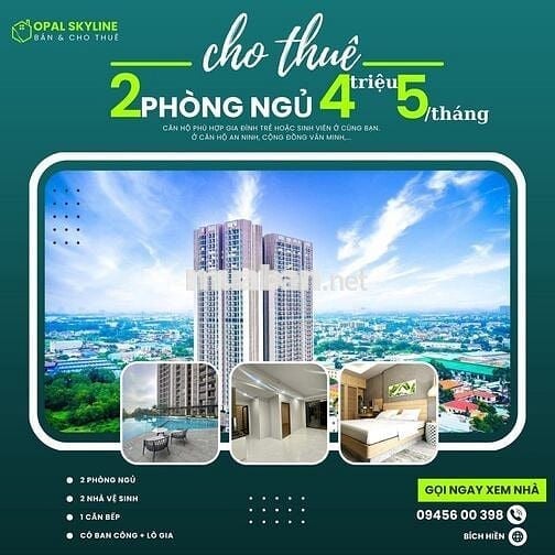 2 phòng ngủ-4tr5 cọc 1 tháng- gần Aeon(Opal Skyline)