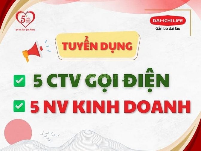 CẦN TUYỂN 05 CTV TELESALE + 05 NV KINH DOANH - LÀM VIỆC TẠI Q12