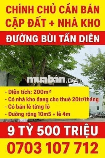 CHỦ CẦN BÁN CẶP ĐẤT + NHÀ KHO – ĐƯỜNG BÙI TẤN DIÊN 💥  📍 Vị trí