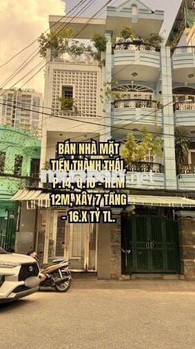 🏠 BÁN NHÀ MẶT TIỀN THÀNH THÁI, P.14, Q.10 - HẺM 12M, XÂY 7 TẦNG -