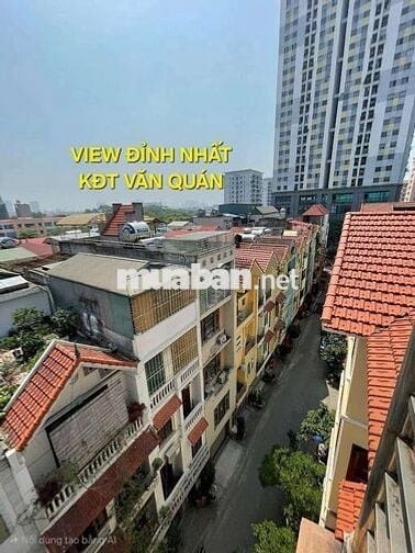 NHÀ ĐẸP 6 TẦNG - KĐT VĂN QUÁN - PHÂN LÔ VỈA HÈ - Ô THANG MÁY - DÂN XÂY