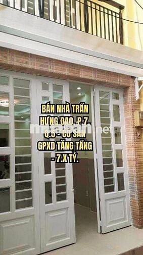 🏠 BÁN NHÀ TRẦN HƯNG ĐẠO, P.7, Q.5 - CÓ SẴN GPXD TĂNG TẦNG - 7.X TỶ.