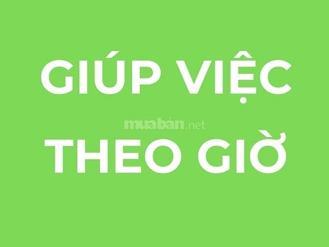Tuyển Nữ Giúp Việc Tạp Vụ Theo Giờ Mới Nhất