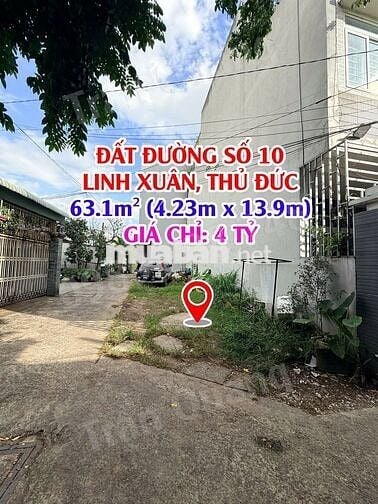 BÁN ĐẤT ĐƯỜNG SỐ 10, P. LINH XUÂN – 63.1M² – GIÁ 4 TỶ