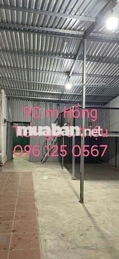 90 m Kho xưởng HỒNG TIẾN LONG BIÊN CHỈ 5 TR