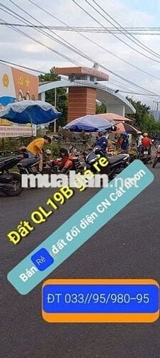 Bán đất mặt tiền QL19B đối diện cụm CN Cát Nhơn, Phù cát, Bình Định cũ