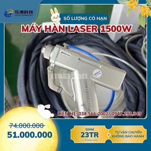 CHƯƠNG TRÌNH GIÁ SỐC – SỐ LƯỢNG CÓ HẠN - MÁY HÀN LASER 1500W