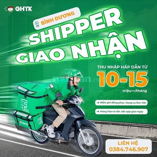 GHTK Bình Dương tuyển Shipper đi làm, lương đến 15tr/tháng 🔥