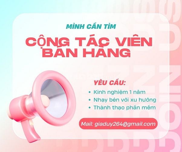 📢 CỘNG TÁC VIÊN BÁN HÀNG TIÊU DÙNG 