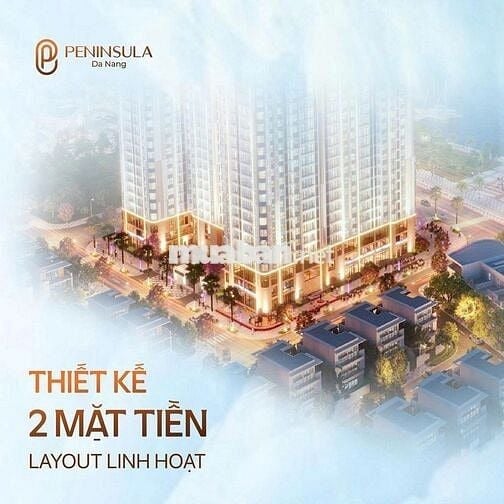 ĐẦU TƯ SINH LỜI, CĂN HỘ ĐẾ PENINSULA ĐÀ NẴNG.
