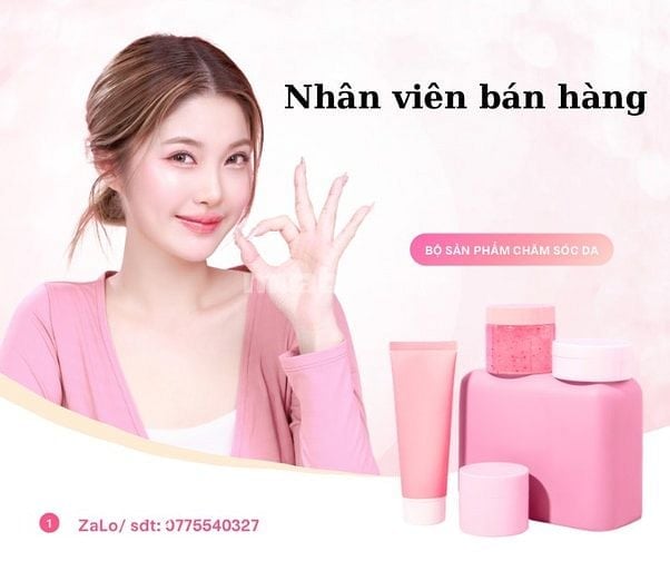 Cần gấp nhân viên bán hàng Skincare lâu dài
