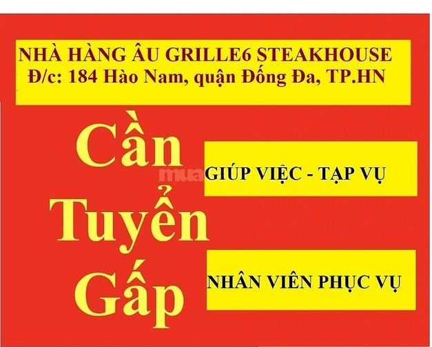 NHÀ HÀNG ÂU GRILLE6 STEAKHOUSE TUYỂN GIÚP VIỆC (TẠP VỤ) VÀ PHỤC VỤ