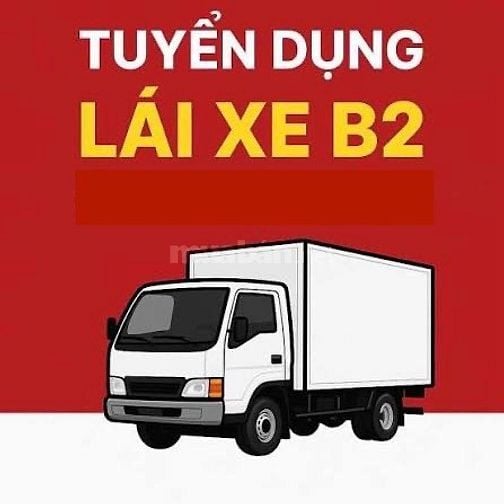 Tuyển 02 lái xe bằng B2 trở lên + 01 Lái Xe Nâng